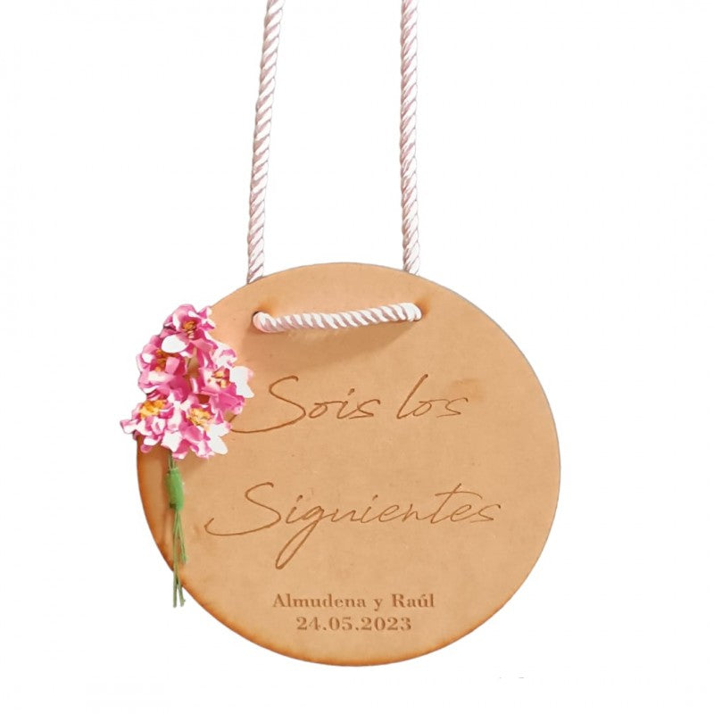 Placa Madera Sois los Siguientes 01